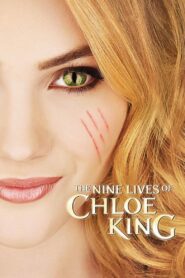 The Nine Lives of Chloe King Complete Season (1) (720p & 1080p)
