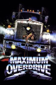Maximum Overdrive Full Movie 1986 (720p & 1080p)