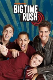 Big Time Rush Complete Season (1-4) (720p & 1080p)