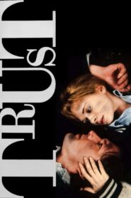 Trust Full Movie 1990 (720p & 1080p)