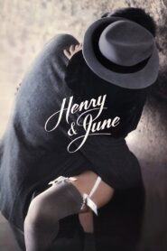 Henry & June Full Movie 1990 (720p & 1080p)