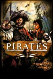 Pirates Full Movie 1986 (720p & 1080p)