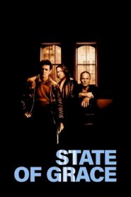 State of Grace Full Movie 1990 (720p & 1080p)