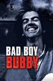 Bad Boy Bubby Full Movie 1993 (720p & 1080p)