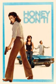 Honey Don’t! Full Movie 2025 (720p & 1080p)