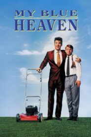 My Blue Heaven Full Movie 1990 (720p & 1080p)