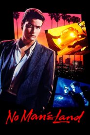 No Man’s Land Full Movie 1987 (720p & 1080p)