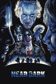 Near Dark Full Movie 1987 (720p & 1080p)