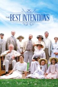 The Best Intentions Full Movie 1992 (720p & 1080p)