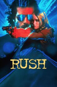 Rush Full Movie 1991 (720p & 1080p)
