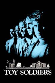 Toy Soldiers Full Movie 1991 (720p & 1080p)
