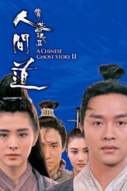 A Chinese Ghost Story II Full Movie 1990 (720p & 1080p)