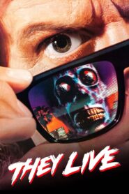 They Live Full Movie 1988 (720p & 1080p)