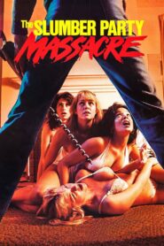 The Slumber Party Massacre Full Movie 1982 (720p & 1080p)