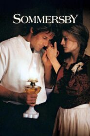 Sommersby Full Movie 1993 (720p & 1080p)