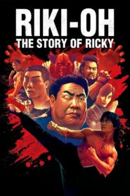 Riki-Oh: The Story of Ricky Full Movie 1991 (720p & 1080p)