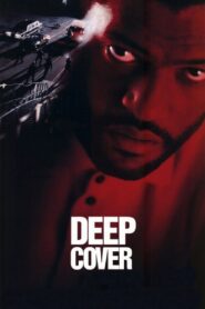 Deep Cover Full Movie 1992 (720p & 1080p)