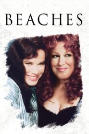 Beaches Full Movie 1988 (720p & 1080p)