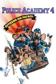 Police Academy 4: Citizens on Patrol Full Movie 1987 (720p & 1080p)