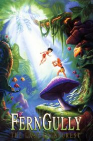 FernGully: The Last Rainforest Full Movie 1992 (720p & 1080p)
