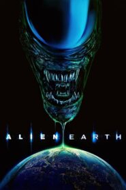 Alien: Earth Complete Season (1) (720p & 1080p)