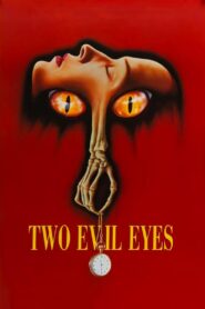 Two Evil Eyes Full Movie 1990 (720p & 1080p)