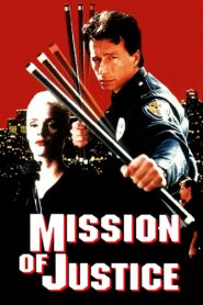 Mission of Justice Full Movie 1992 (720p & 1080p)