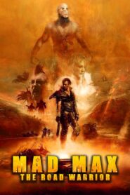 Mad Max 2 Full Movie 1981 (720p & 1080p)