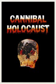 Cannibal Holocaust Full Movie 1980 (720p & 1080p)