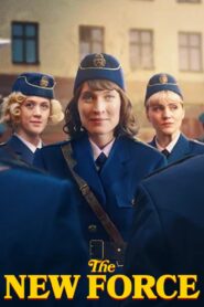 The New Force Complete Season (1) (720p & 1080p)