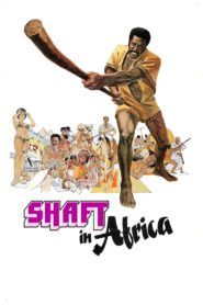 Shaft in Africa Full Movie 1973 (720p & 1080p)