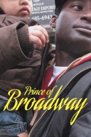 Prince of Broadway Full Movie 2010 (720p & 1080p)
