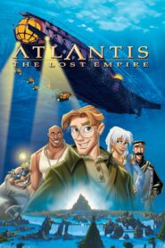 Atlantis: The Lost Empire Full Movie 2001 (720p & 1080p)