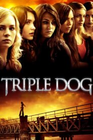 Triple Dog Full Movie 2010 (720p & 1080p)