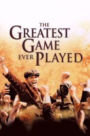 The Greatest Game Ever Played Full Movie 2005 (720p & 1080p)