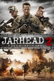 Jarhead 2: Field of Fire Full Movie 2014 (720p & 1080p)